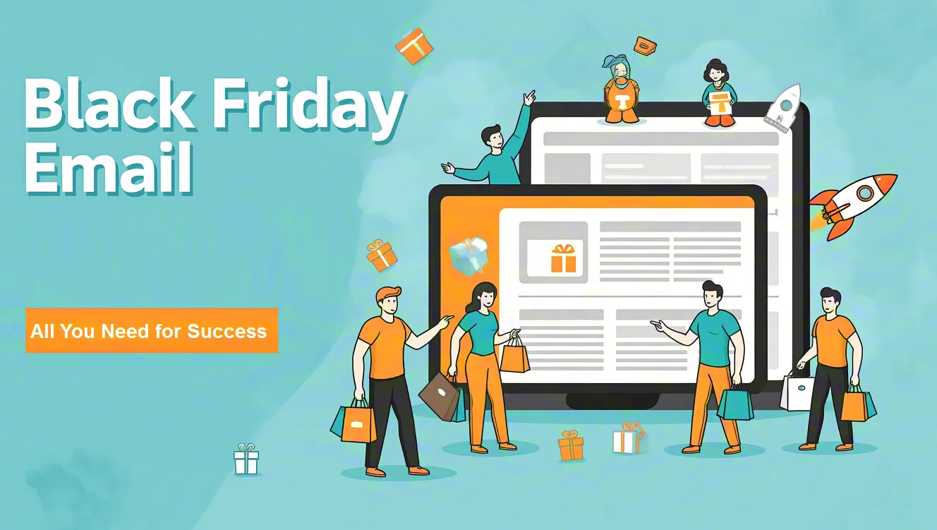 如何通过电子邮件营销实现黑色星期五的爆炸式增长