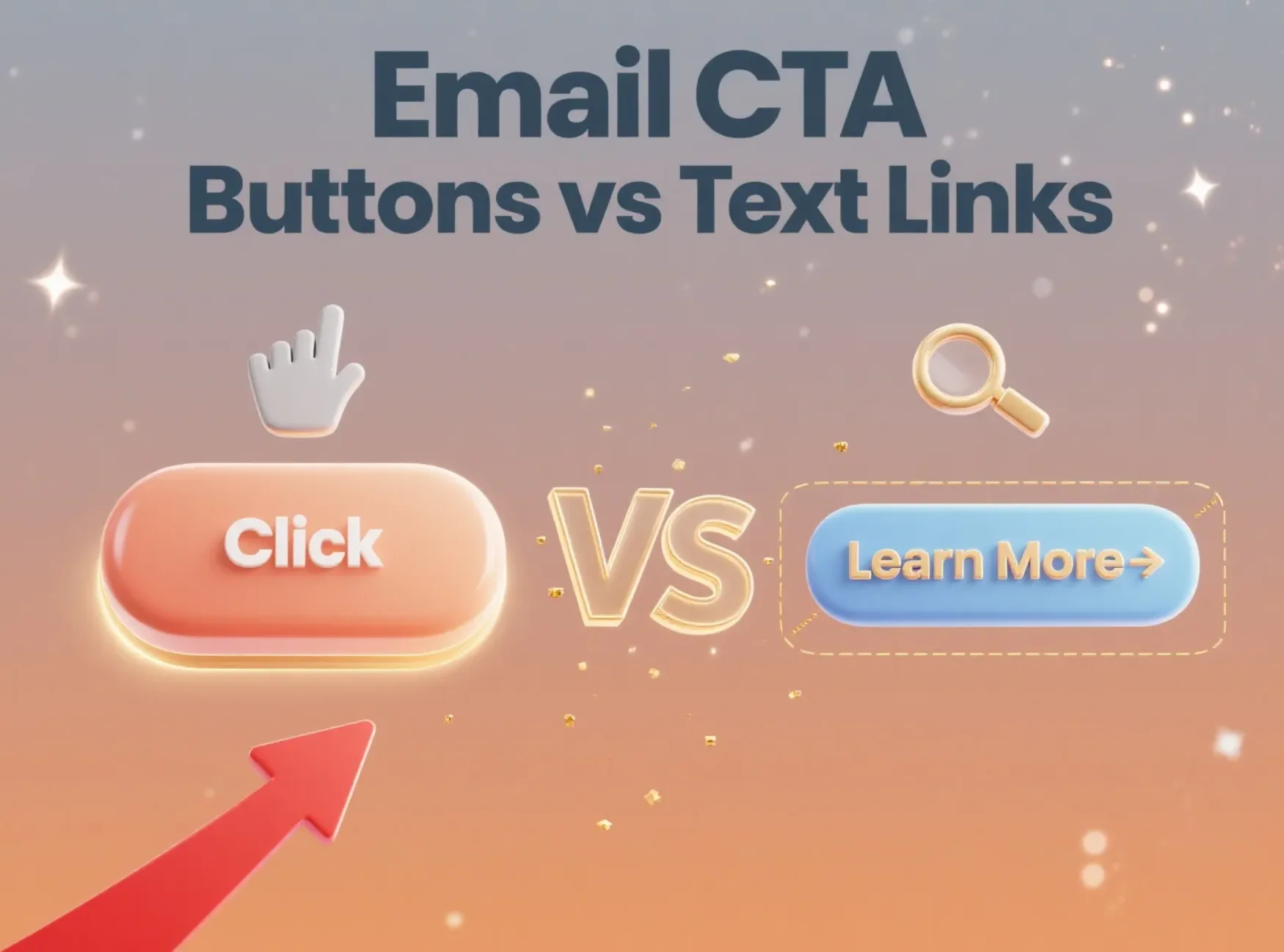 Email CTA Buttons vs Text Links: Best CTA Psychology Guide 2026