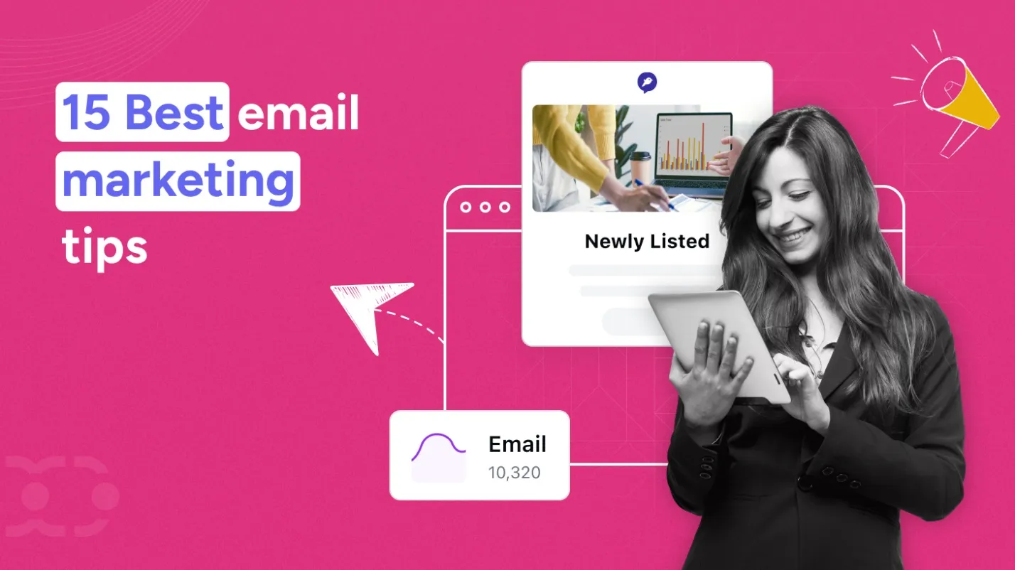 Email Marketing Tips & Best Practices for 2026: 15 Proven Tips