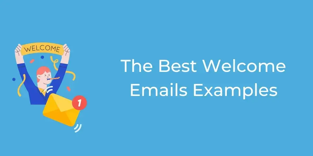 welcome-email-templates-&-examples